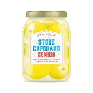 Store Cupboard Genius | Anna Berrill (2024)