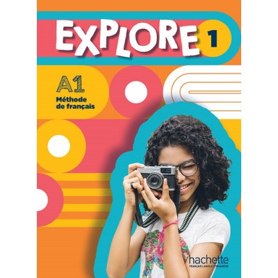 Explore 1 A1 - Hachette Illustrated