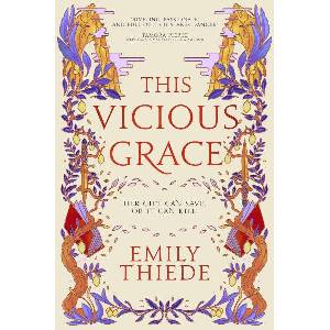 This Vicious Grace (ISBN: 9781399700153)