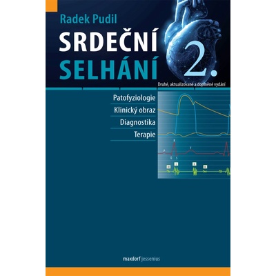 Srdeční selhání - Radek Pudil