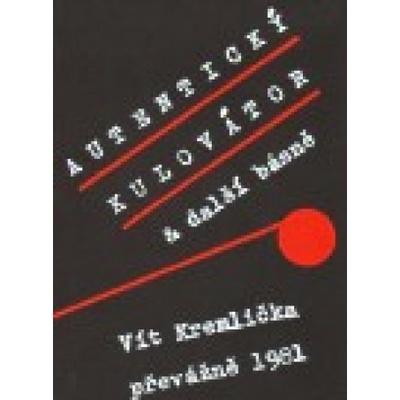 Autentický kulovátor - Vít Kremlička