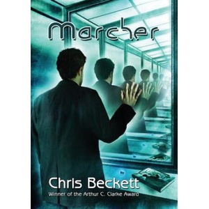 Marcher | Chris Beckett (ISBN: 9781907069741)