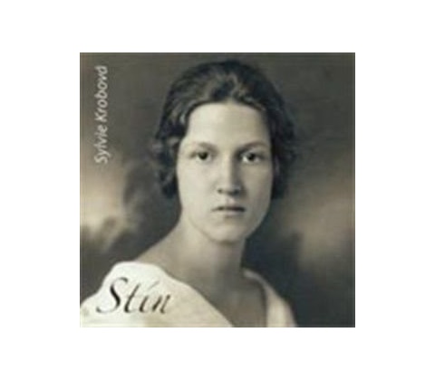 Stín - Sylvie Krobová