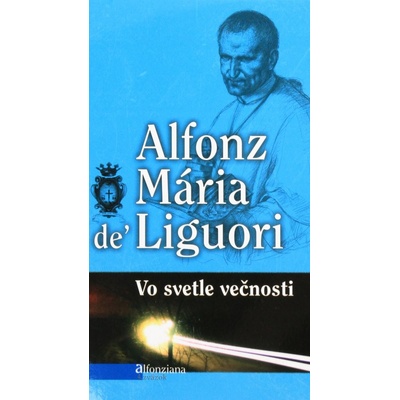 Vo svetle večnosti, Alfonziana