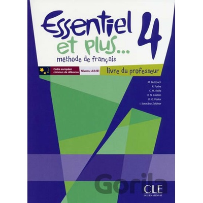 ESSENTIEL ET PLUS 4 A2/B1 Guide pédagogique