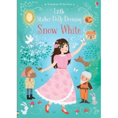Little Sticker Dolly Dressing Snow White | Fiona Watt