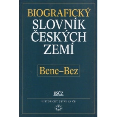Biografický slovník českých zemí, 4. sešit Bene-Bez