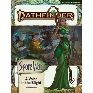 Pathfinder Adventure Path: A Voice in the Blight (Spore War 3 of 3) (P2) | Rigby Bendele (ISBN: 9781640786516)