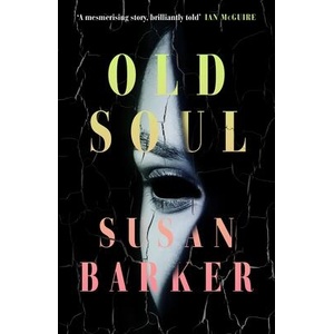Old Soul | Susan Barker (ISBN: 9780241682388)