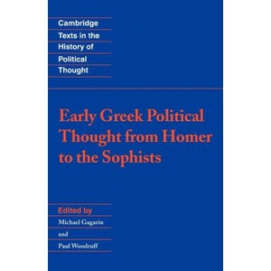 Early Greek Political Thought from Homer to the Sophists | Michael Gagarin (ISBN: 9780521437684)