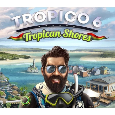 Tropico 6 - Tropican Shores