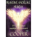 Pravdivé andělské příběhy - 777 poselství naděje a inspirace - Cooperová Diana