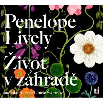Život v zahradě - Penelope Lively