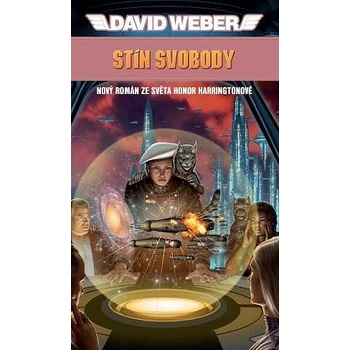 Stín svobody - David Weber