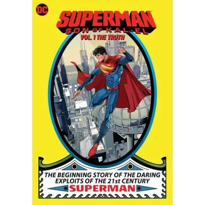 Superman: Son of Kal-El Vol. 1: The Truth | John Timms