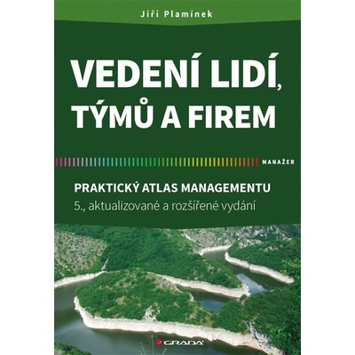 Vedení lidí, týmů a firem