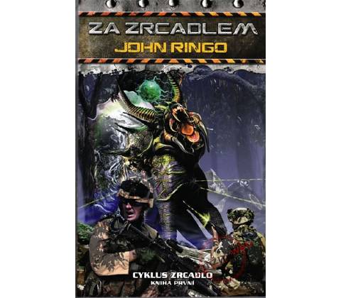 Za zrcadlem - John Ringo