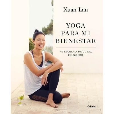 Yoga Para Mi Bienestar Lan Xuan