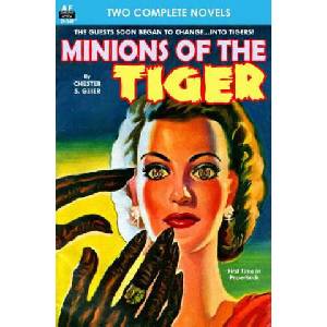 Minions of the Tiger & Founding Father | Chester S Geier, J F Bone (2015)