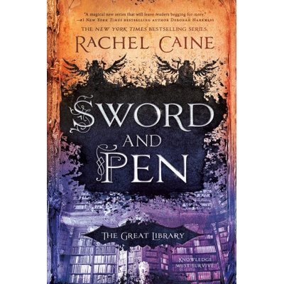 Sword and Pen - Rachel Caine