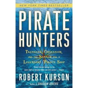Pirate Hunters | Robert Kurson (ISBN: 9780812973693)