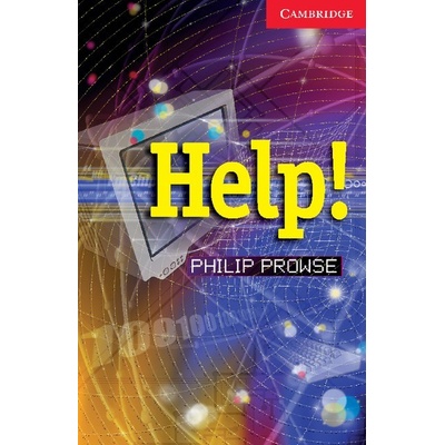 Help!: [Cambridge English Readers Level 1: Philip Prowse