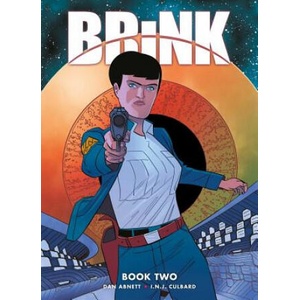 Brink | Dan Abnett, Ian Culbard (ISBN: 9781781086285)