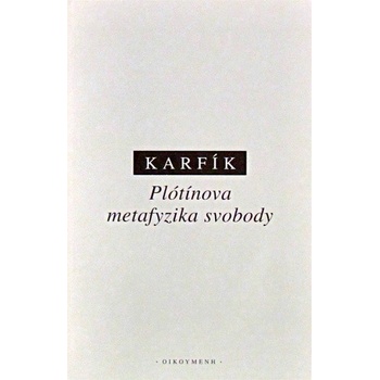 Plótínova metafyzika svobody