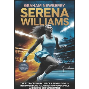 SERENA WILLIAMS | Graham Newberry (2025)