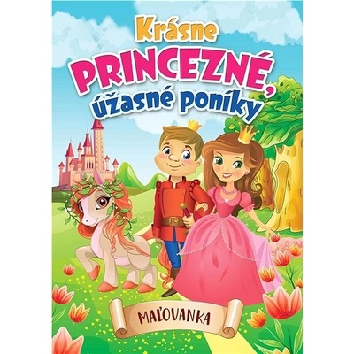 Krásne princezné, úžasné poníky 2. vydanie