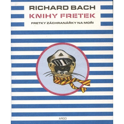 Knihy fretek 1. - Fretky záchranářky na moři - Richard Bach