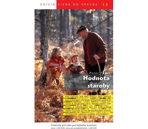 Hodnota staroby - Peter Tavel