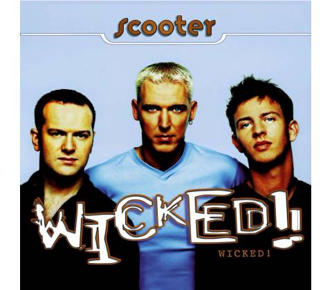 SCOOTER - WICKED! CD