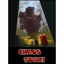 Chaos Town