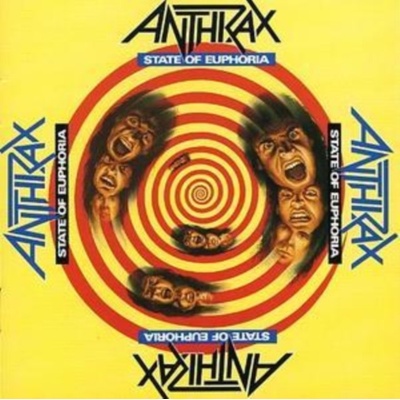 STATE OF EUPHORIA - ANTHRAX