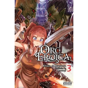 Orc Eroica, Vol. 3 (ISBN: 9781975348472)