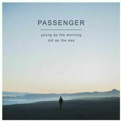 Passenger - Young As The Morning Old As The Sea LP