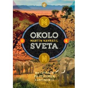 Okolo sveta 4 | Martin Navrátil (2022)