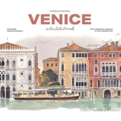 Venice Sketchbook - Nouvelle Ed. 2023 | Fabrice Moireau, Stéphane Denis, Tudy Sammartini