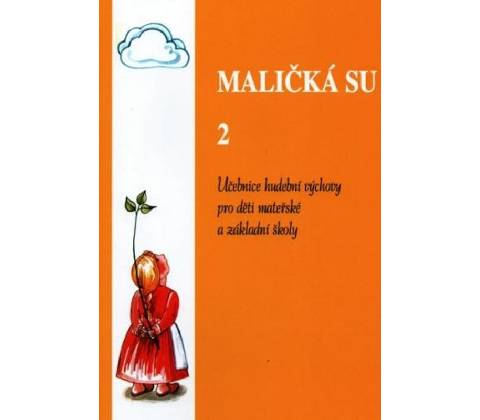 Maličká su 2