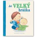 Jsi velký bráška -