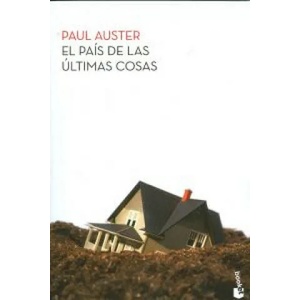 El país de las últimas cosas | PAUL AUSTER (ISBN: 9788432209789)