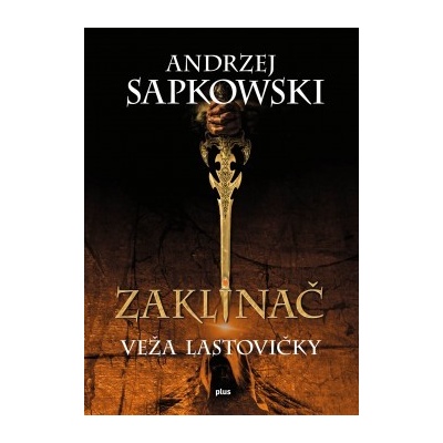 Zaklínač VI: Veža lastovičky (Andrzej Sapkowski SK