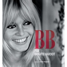 B. B. par Brigitte Bardot