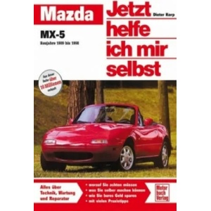 Mazda MX-5 (Baujahre 1989 bis 1998) | Thomas Haeberle, Thomas Nauck (1995)