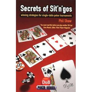 Secrets of Sit'n'Gos | Phil Shaw (2011)