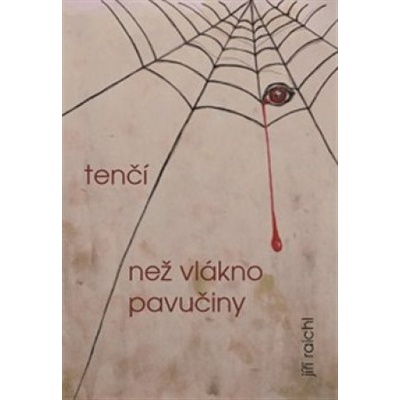 Tenčí než vlákno pavučiny