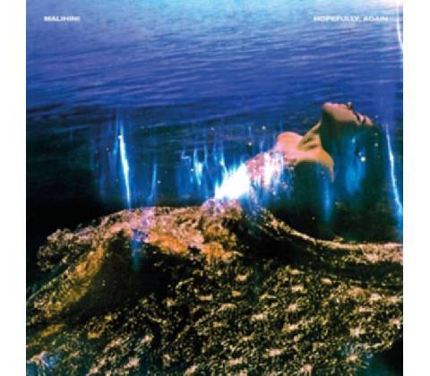 Malihini - Hopefully Again CD