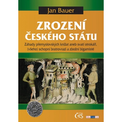 Zrození českého státu