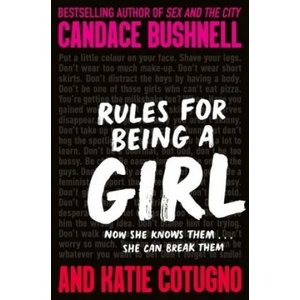 Rules for Being a Girl | Katie Cotugno (ISBN: 9781529036084)